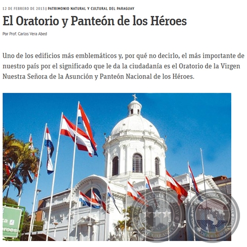El Oratorio y Panteón de los Héroes - PATRIMONIO NATURAL Y CULTURAL DEL PARAGUAY - Por PROF. CARLOS VERA ABED - Martes, 12 de Febrero de 2013